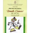 Premio di Poesia “Donato Ciancio, 2010 – 2011 – 2012, Antologia di Versi a cura di Giuseppe Salzano